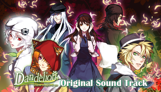 Dandelion - Wishes brought to you - OST