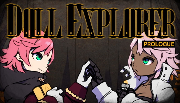 Doll Explorer Prologue
