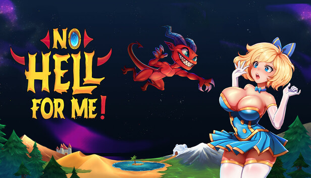 No Hell For Me!