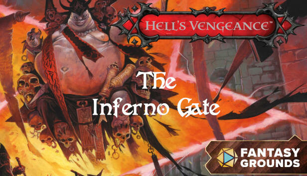 Fantasy Grounds - Pathfinder RPG - Hell's Vengeance AP 3: The Inferno Gate