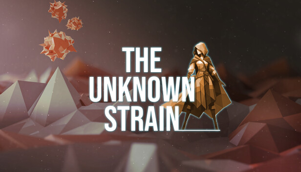 The Unknown Strain