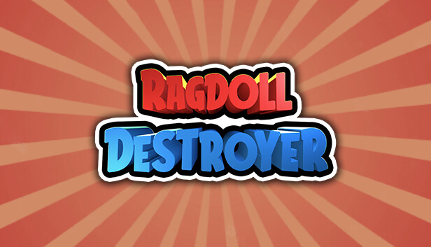 Ragdoll Destroyer