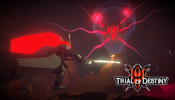 Trial Of Destiny