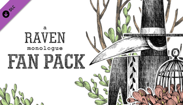 A Raven Monologue Fan Pack