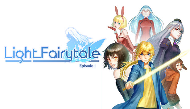 Light Fairytale Episode 1