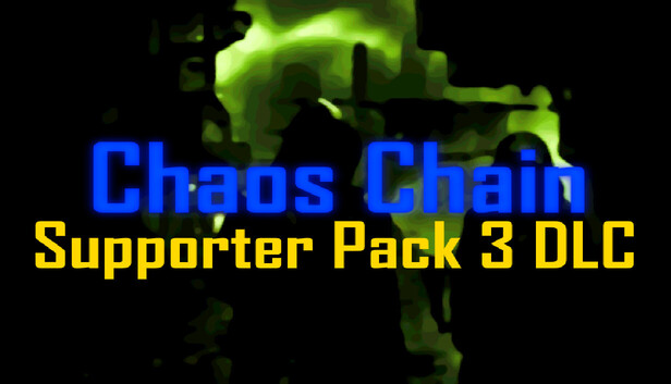 Chaos Chain Supporter Pack 3 DLC