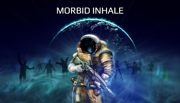 Morbid Inhale