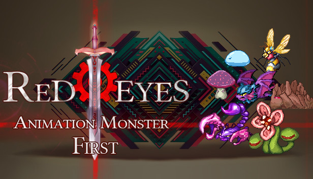 RedEyes Material Animation SV First Monster