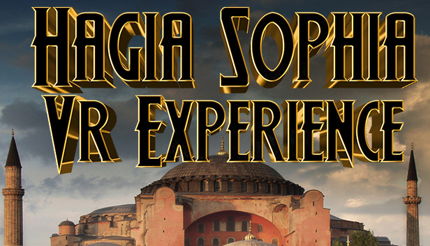 Hagia Sophia VR Experience