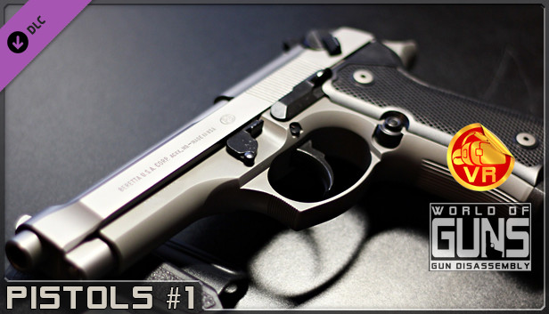 World of Guns VR: Pistols Pack #1