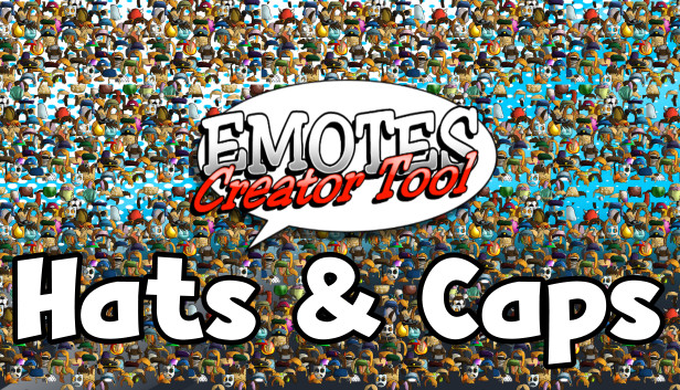 Emotes creator tool - Hats & Caps