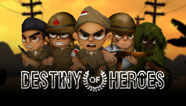 Destiny of Heroes