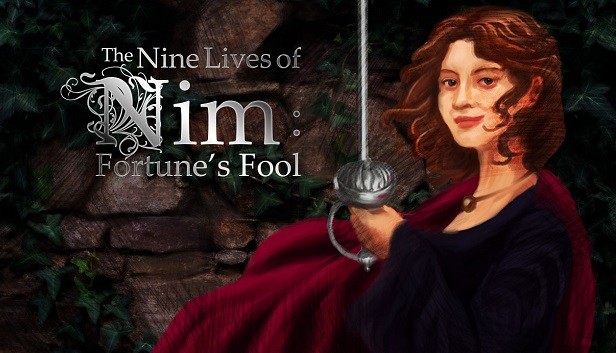 The Nine Lives of Nim: Fortune's Fool