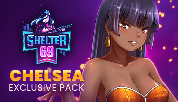 Shelter 69 - Exclusive Chelsea Pack