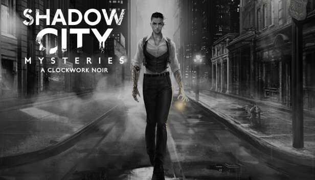 Shadow City Mysteries: A Clockwork Noir