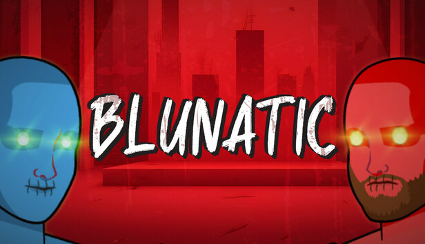 Blunatic