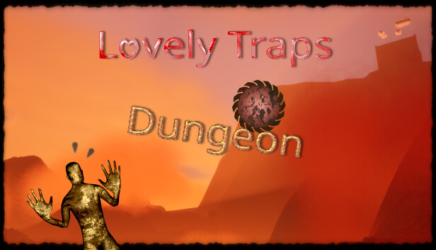 Lovely Traps Dungeon