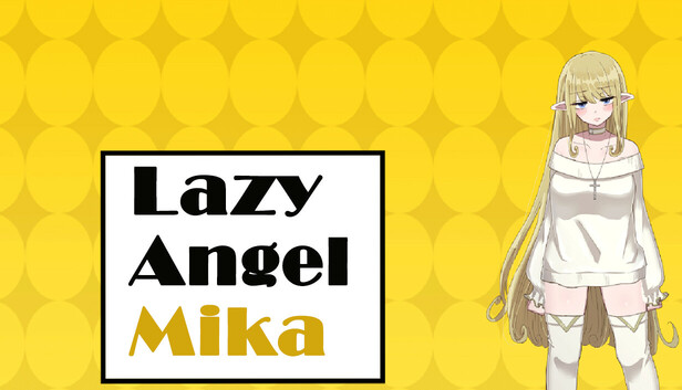 Lazy Angel Mika