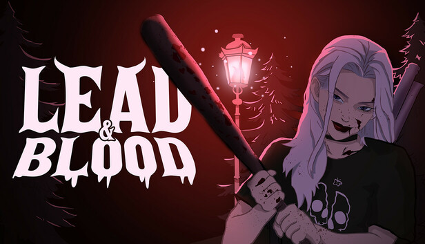 Lead & Blood