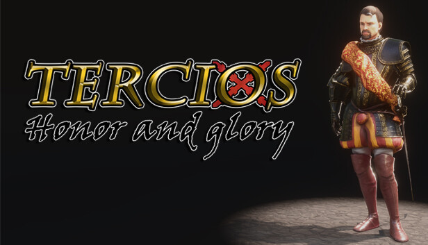 TERCIOS - Honor and glory