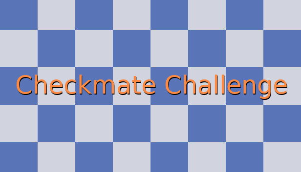 Checkmate Challenge