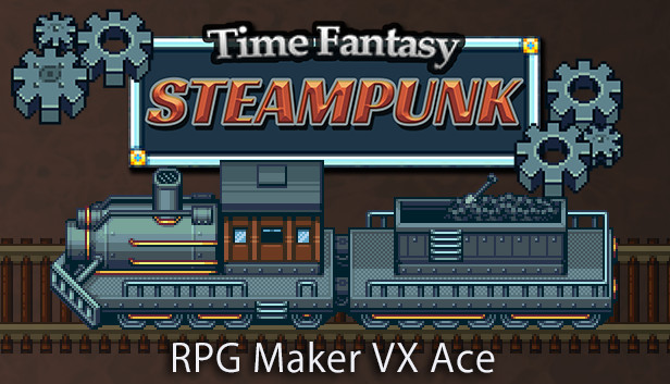 RPG Maker VX Ace - Time Fantasy: Steampunk
