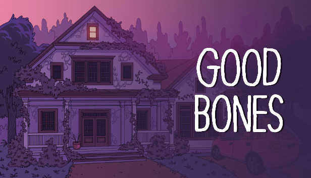 Good Bones