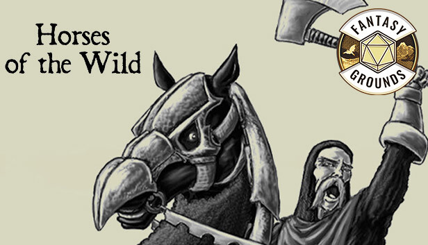 Fantasy Grounds - Lost Lore: Horses of the Wild