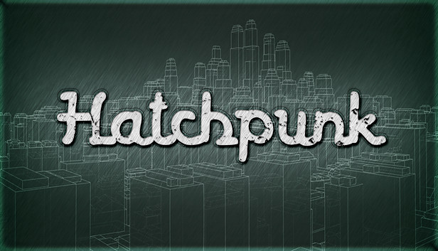 Hatchpunk