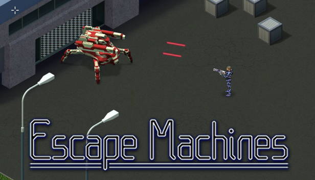 Escape Machines