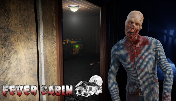 Fever Cabin