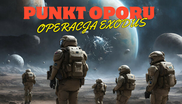 Breaking Point: Operation Exodus