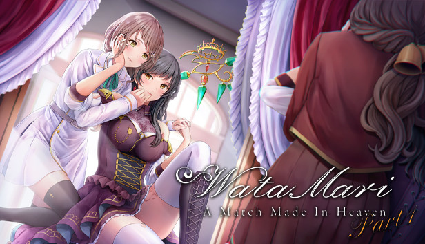 Watamari - A Match Made in Heaven Part1
