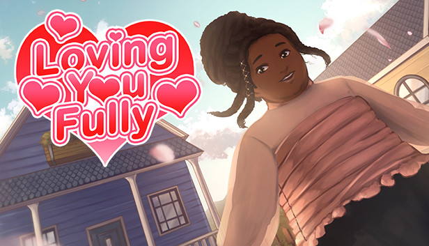 Loving You Fully