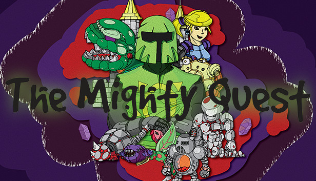 The Mighty Quest