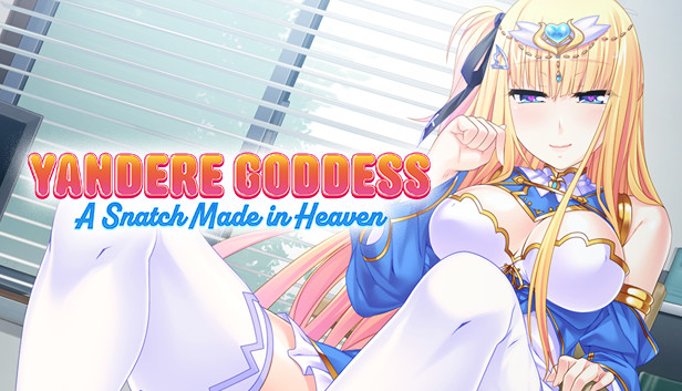 Yandere Goddess: A Snatch Made in Heaven