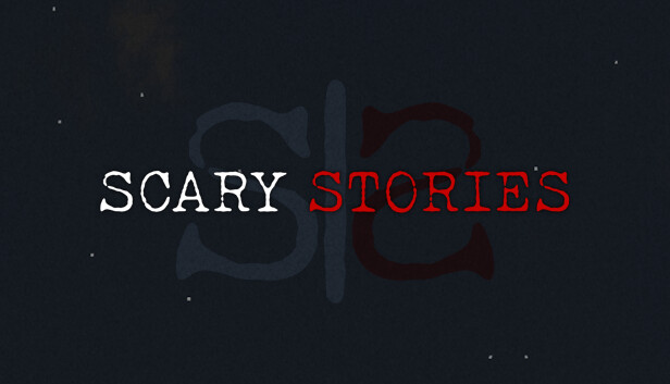 Scary Stories
