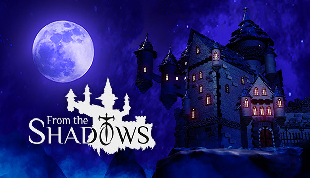 From the Shadows