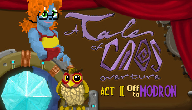 A Tale of Caos: Overture - Act II