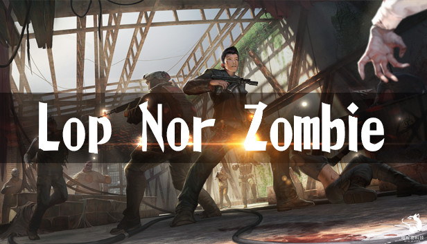Lop Nor Zombie VR (HTC Vive)