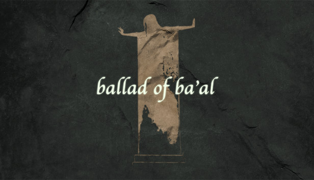 Ballad of Ba'al