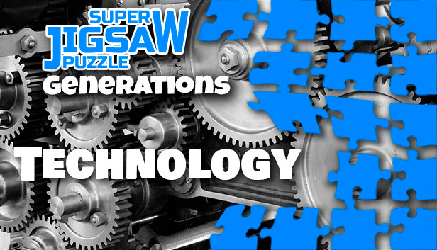Super Jigsaw Puzzle: Generations - Technology