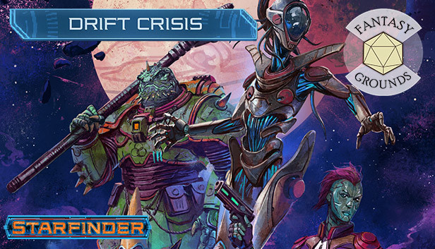 Fantasy Grounds - Starfinder RPG - Drift Crisis