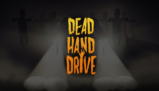 Dead Hand Drive