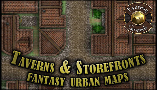Fantasy Grounds - Paths to Adventure: Taverns and Storefronts (Map Pack)