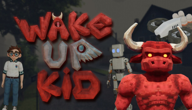 Wake Up Kid