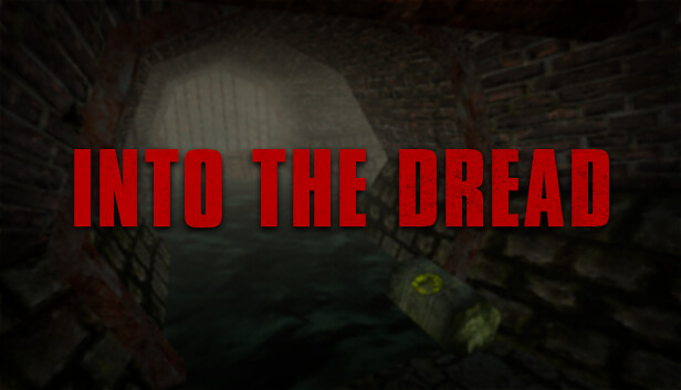 Into The Dread