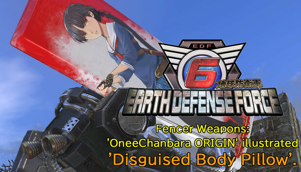 EARTH DEFENSE FORCE 6 - Fencer Weapons: 'OneeChanbara ORIGIN' illustrated 'Disguised Body Pillow'.