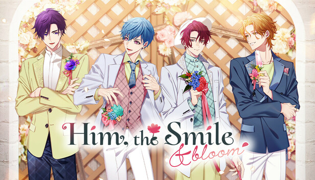 Him, the Smile & bloom