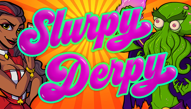 Slurpy Derpy